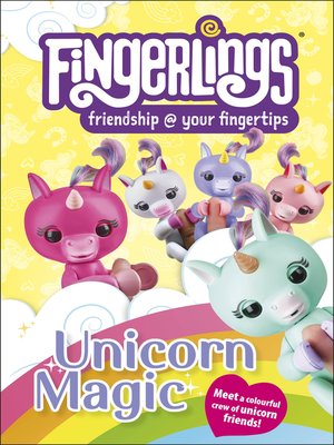 cover image of Fingerlings Unicorn Magic
